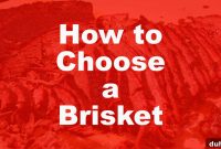 How to Pick the Perfect Brisket at the Grocery Store