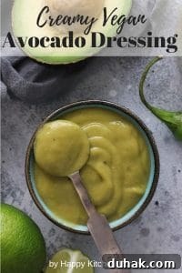 Creamy Avocado Vegan Dressing Recipe for Salads & Bowls 10 Avocado Lime Dressing Pinterest