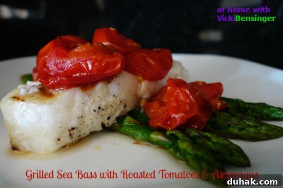 Grilled Sea Bass with Roasted Tomatoes & Asparagus